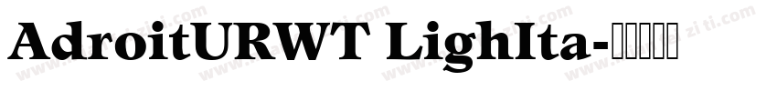 AdroitURWT LighIta字体转换